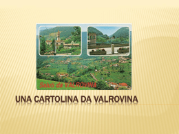 Cartolina da Valrovina - Osservatorio del Paesaggio del Canal di