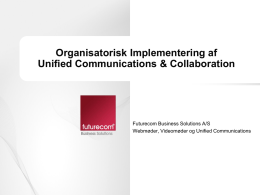 Organisatorisk Implementering - Futurecom Business Solutions
