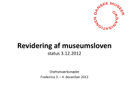 Netværksmøde - Revidering af museumsloven