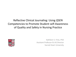 Reflective Clinical Journaling: using IOM/QSEN Competencies