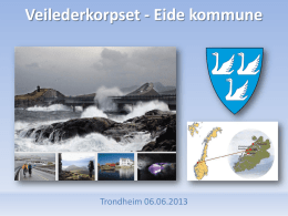Presentasjon trondheim Eide kommune 3