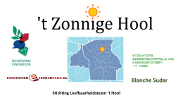 t Zonnige Hool – Presentaties Eindhoven is mijn Plek.nl en
