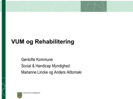 VUM og rehabilitering (Gentofte Kommune)