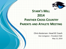 Starr*s Mill 2014 Panther Cross Country Parents and Athlete Meeting