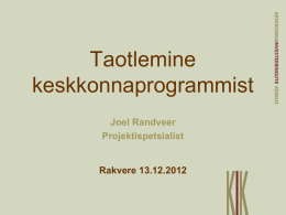 Taotlemine KIKi Keskkonnaprogrammist * Atmosfääriõhu kaitse ja