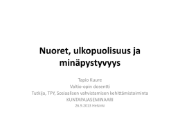 Tapio Kuure. Nuoret, ulkopuolisuus ja minäpystyvyys