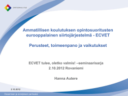 ECVETin perusteet, toimeenpano ja vaikutukset Suomessa