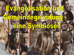 Evangelisation und ´jüngermachende` Gemeinde