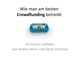 Wie man am besten Crowdfunding betreibt