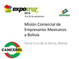 Expocruz - camara de comercio mexicana boliviana ac “camexbol”