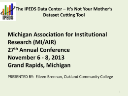 IPEDS Data Center - It`s Not Your Mother`s Dataset Cutting Tool