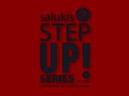 Step UP! - Southern Illinois University