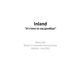 Inland *It*s time to say goodbye*