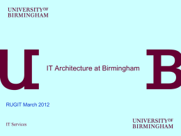 IT Architecture at Birmingham