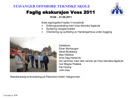 Voss 2011 rapport - Stavanger offshore tekniske skole