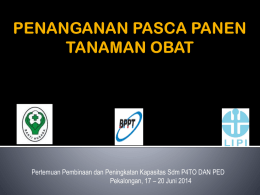 Pengolahan Pasca Panen Tumbuhan Obat
