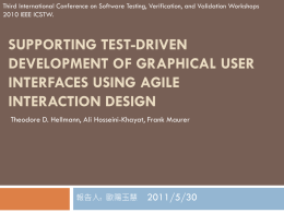 Supporting Test-Driven Development of Graphical User Interfaces