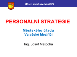 Personální strategie Městského úřadu Valašské Meziříčí