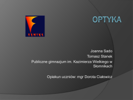 Optyka - Joanna Sado i Tomasz Stanek