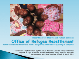 Office of Refugee Resettlement Haitian Children and Humanitarian