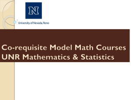 Corequisite-Model Math Courses UNR Mathematics & Statistics