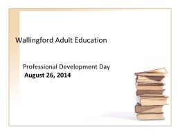 August 26, 2014 Professional Development Day 1 PowerPoint