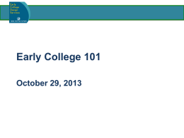 Powerpoint presentation (PPT) - National Early College Conference