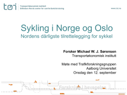 Sykling i Norge og Oslo Nordens dårligste tilrettelegging for sykkel
