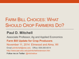What Should Crop Farmers Do? PLC or ARC