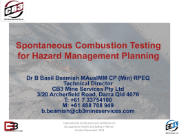 Spontaneous Combustion Testing for Hazard Management