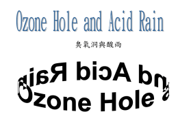 Ozone Hole and Acid Rain