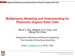 Multiphysics Modeling and Understanding for Plasmonic Organic