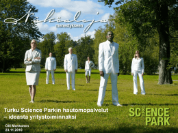 Turku Science Parkin hautomopalvelut - ideasta