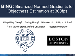 BING: Binarized Normed Gradients for Objectness Estimation at