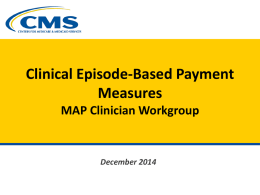 Clinician Workgroup Acumen Episode Measures slides 12_10_corrected