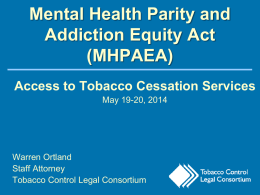 Access to Tobacco Cessation Services