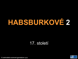 11_habsburkove2 - Letohradské soukromé gymnázium ops