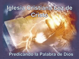 Autoridades espirituales - Iglesia Cristiana Luz de Cristo