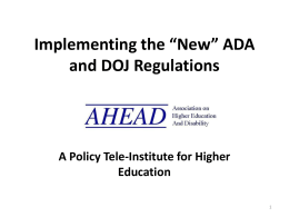 Implementing the *New* ADA and DOJ Regulations