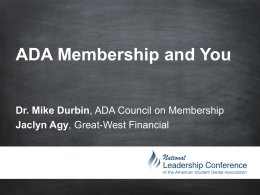 ADA Members Insurance - American Student Dental Association