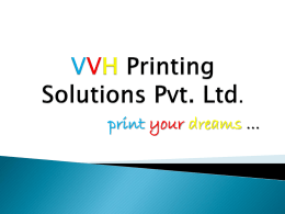 VVH Printing Solutions Pvt. Ltd. print your dreams