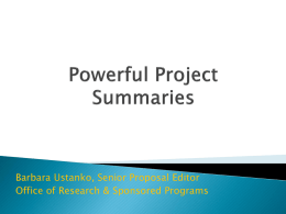 Powerful Project Summaries - Office of Research and Sponsored