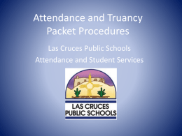 Attendance-and-Truan.. - Las Cruces Public Schools