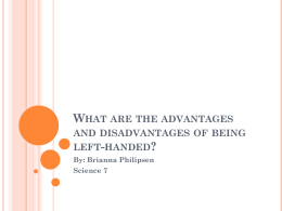 What are the advantages and disadvantages of being