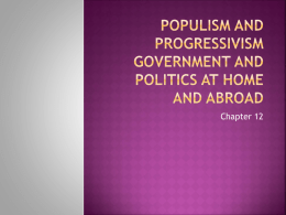 Populism and Progressivism