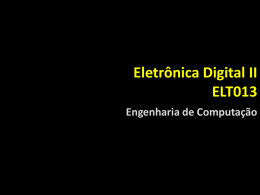 Aula 3 – Linguagens de Descrição de Hardware – ELT013ECO2013