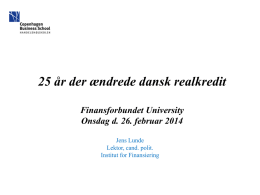 25 år der ændrede dansk realkredit Finansforbundet University