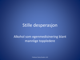 Stille depresjon: Alkohol som egenmedisinering blant mannlige
