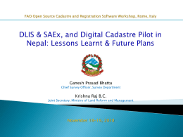 DLIS & SAEx, and Digital Cadastre Pilot in Nepal