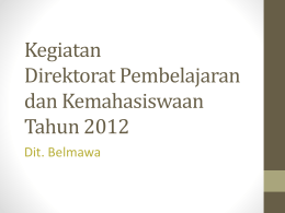 Kegiatan Belmawa 2012 (edit untuk presentasi)